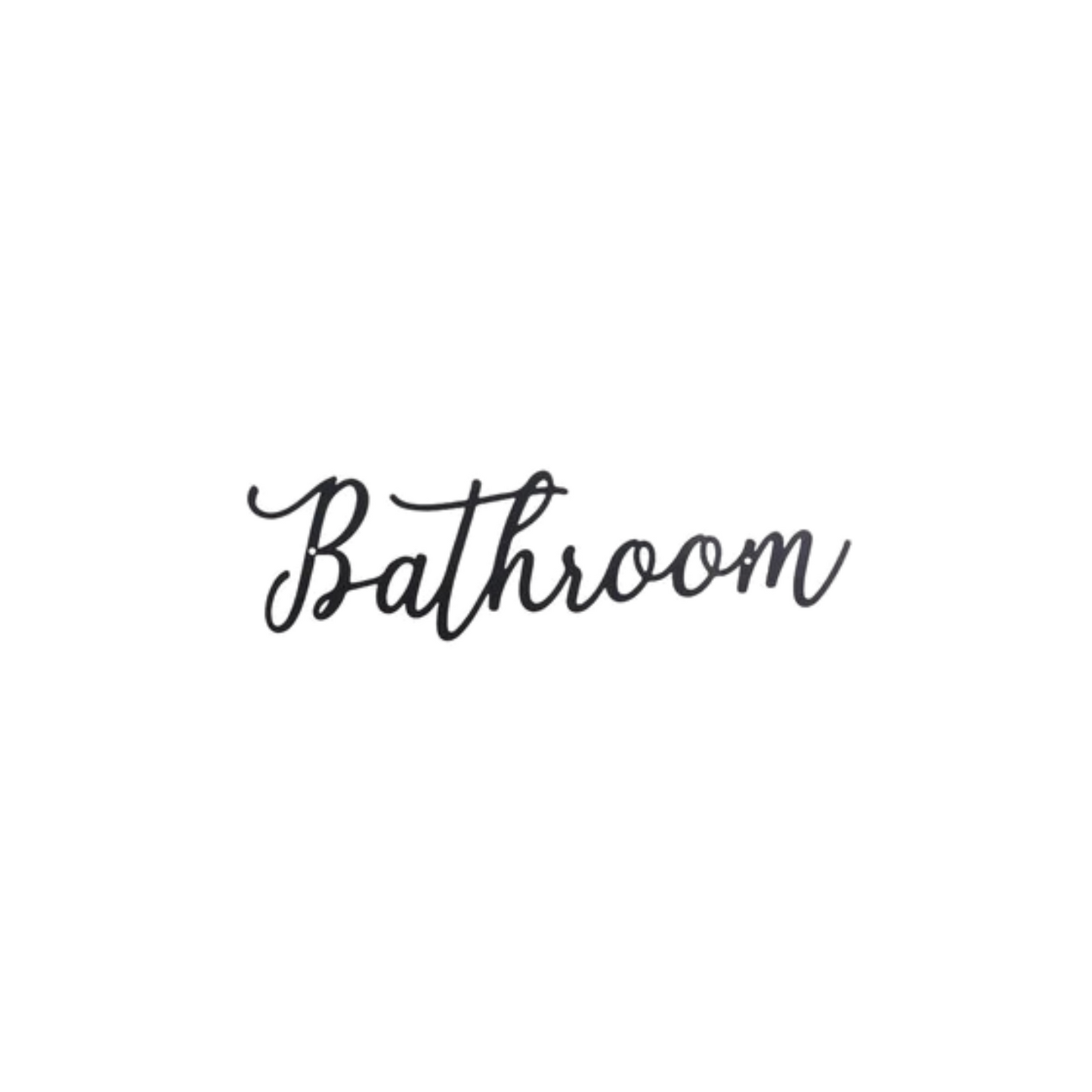Bathroom - Schriftzug