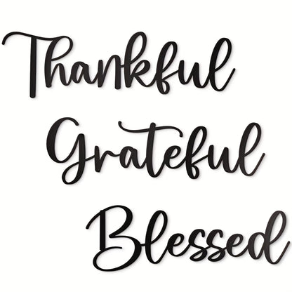 Schriftzüge - "Thankful Grateful Blessed"