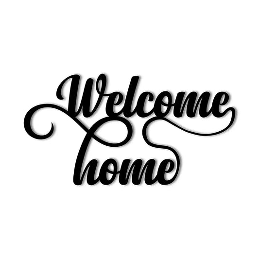 Schriftzüge - "Welcome Home"